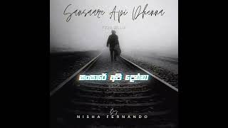 Sansaare Api Dhenna Lyrics Video සසර අප දනන