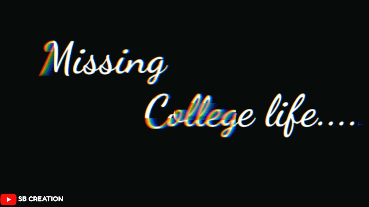 missing college days images