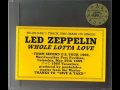 Led Zeppelin &quot;Whole Lotta Love&quot; Columbia, Maryland 1969 May 25