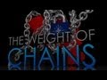 The Weight of Chains | Težina lanaca (2010)