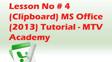 MS Excel Basic Course Lesson No # 4 (Clipboard) MS Office (2013) Tutorial Urdu/Hindi - MTV Academy