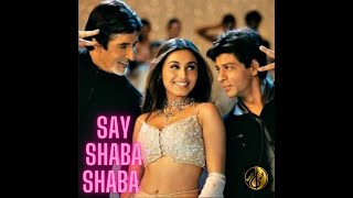 Say shava shava mahiyan Song, Amitabh Bachchan, Shahrukh khan, Rani, Kajol, Alka yagnik Resimi