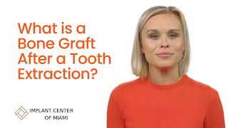What is a Bone Graft After a Tooth Extraction