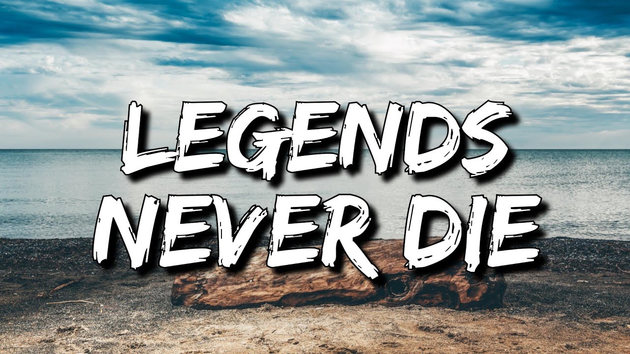 Legends Never Die Ft. Against The Current [Lyrics] SharpTone 