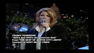 Trisha Yearwood Xxx's And Ooo's An American Girl