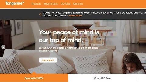 Why You Should Open A Tangerine Bank Account