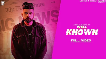 Well Known - Jimmy Wraich | G Skillz | Official Video | Punjabi Song