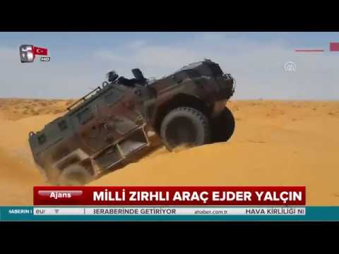 10 ülke yerli ve milli zırhlı araç Ejder Yalçın'ın peşinde!. A haber 2017