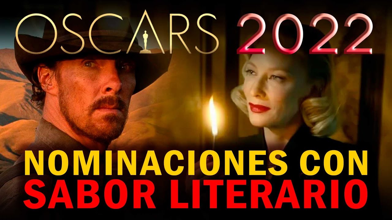 Oscars 2022. Nominaciones con sabor literario