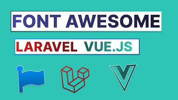 Integrate FontAwesome in Laravel Intertia Vue Js Project