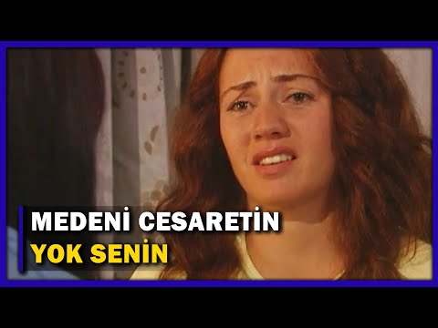 Medeni Cesaretin Yok Senin! - Yaprak Dökümü 2.Bölüm