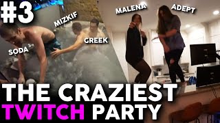 The Craziest Twitch Party #3