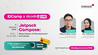 IDCamp x Dicoding Live #5 - Jetpack Compose: Masa Depan UI Development di Android