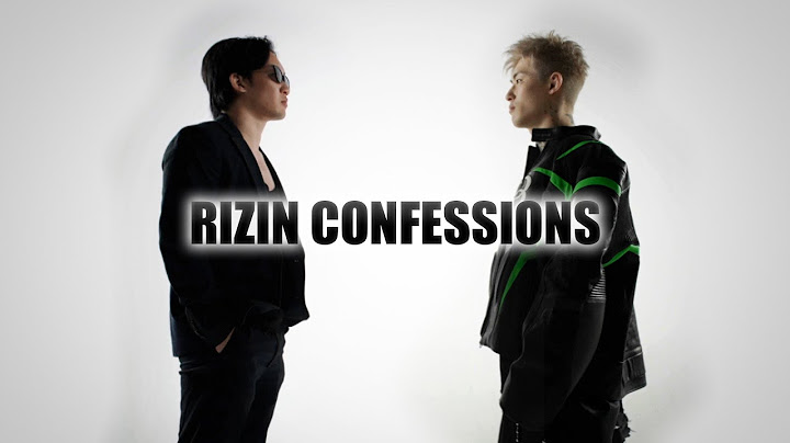 RIZIN CONFESSIONS #156