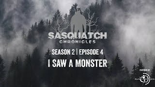 Sasquatch Chronicles ft. by Les Stroud | Season 2 | Episode 4 | I Saw A Monster
