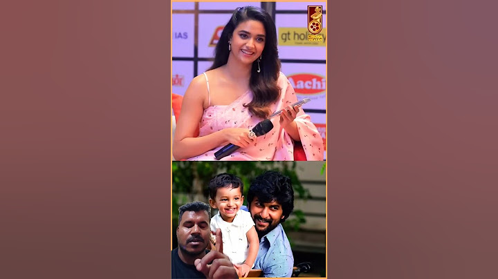 Nani பையன் எனக்கு Birthday wish பண்ணுவான்..! - Cute ஆன Voice Note Play செய்த Keerthy Suresh
