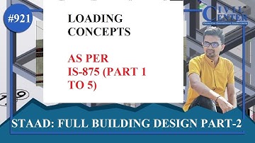 STAAD Pro. Tutorial, Complete Building Design Part 2: Loading Concepts