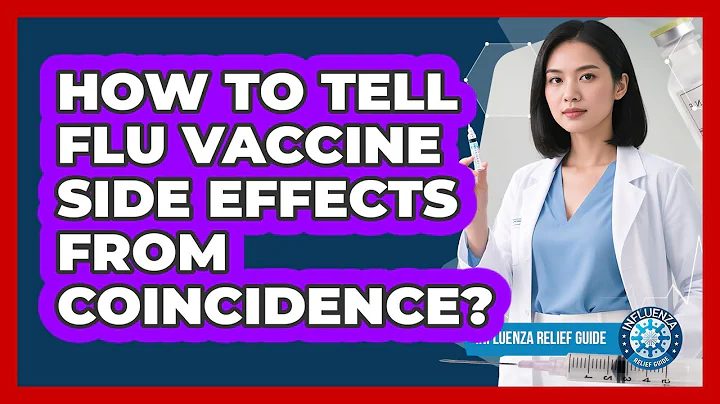 How To Tell Flu Vaccine Side Effects From Coincidence? - Influenza Relief Guide