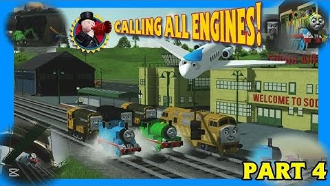 Calling All Engines! (Sodor Online Remake) - Part 4