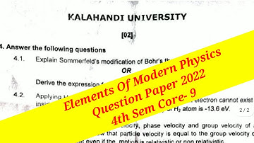 Elements Of Modern Physics Kalahandi University Question Paper 2022 4th sem Core-9  Majhi Tutorial
