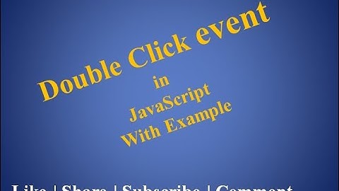 javaScript Tutorial For Beginners | 27. Double Click Event in javaScript