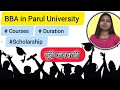 Bba course in parul university complete information duration scholarship 