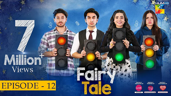 Fairy Tale EP 12 - 3rd Apr 23 - Presented By Sunsilk, Powered By Glow & Lovely, Associated By Walls - DayDayNews