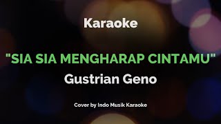 Download Lagu Sia Sia Mengharap Cintamu (KARAOKE) - Karaoke Indonesia Versi Terbaru MP3