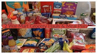 2 Wal-Mart Grocery Hauls + Meal Plan
