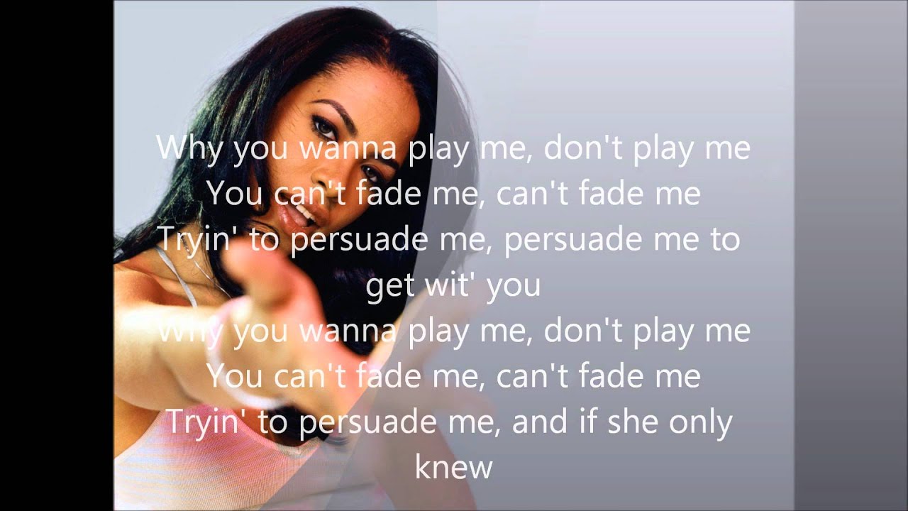 aaliyah - if your girl only knew aaliyah - if your girl only knew