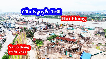 Cầu Nguyễn Trãi Hải Phòng 2025 | Cây Cầu Đẹp Nhất Thành Phố Cảng
