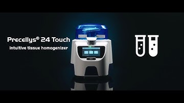Precellys 24 Touch, the intuitive tissue homogenizer