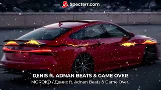 DENIS ft. ADNAN BEATS & GAME OVER - MOROKO (Speed UP + Bass Boosted) Resimi