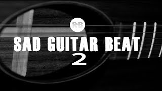 Sad Guitar Instrumental Beat 2018 #2 chords