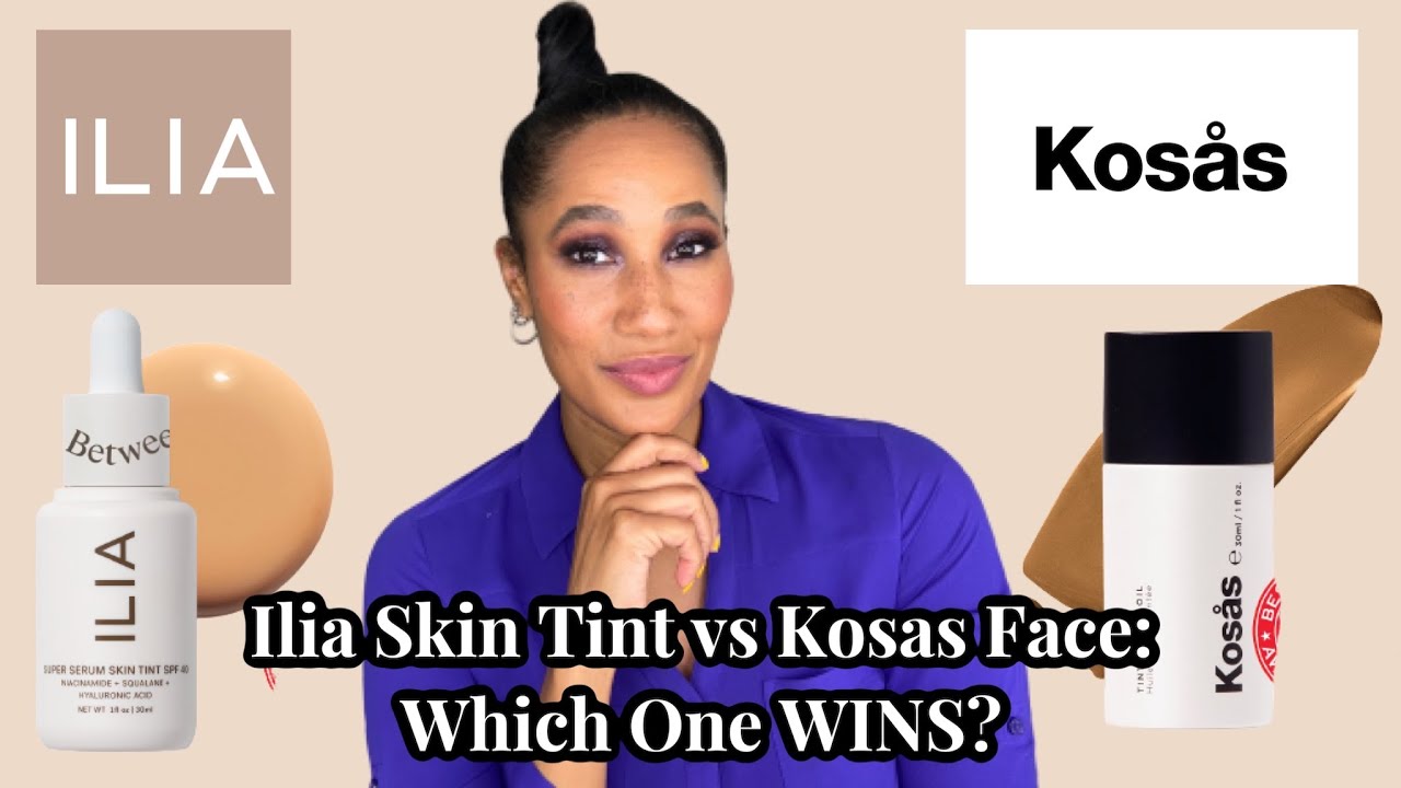 CLEAN BEAUTY SKIN TINT COMPARISON | Kosas Tinted Face Oil vs Ilia Super Serum  | ~11HR Wear Test!