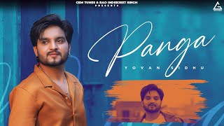 Panga (Teaser) : Yovan Sidhu | Raj Dhillon Music | Punjabi Song Thumb