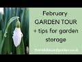 February garden tour - the Middlesized Garden and storage...