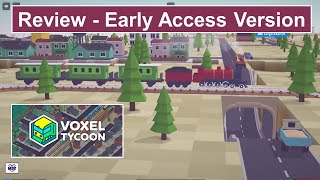 Voxel Tycoon Review (Early Access Version)