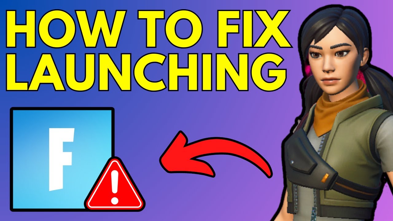 How To Fix Fortnite Not Launching On PC - YouTube