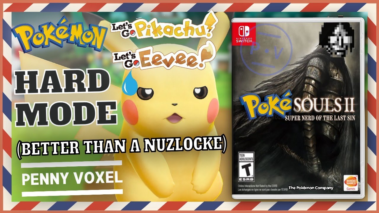 Hard Mode Pokemon Lets Go Pikachu And Eevee Challenge Run 10 Rules Not A Nuzlocke