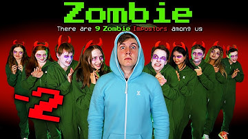 If Among Us Had Zombies
