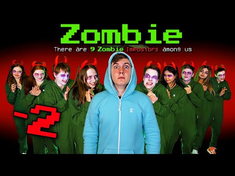 If Among Us Had Zombies