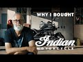 Why i bought an indian motorcycle