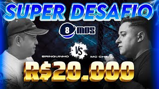 BRINQUINHO x MC CHELL - R$ 20.000 Quem faz 25 - Desafio Ao Vivo