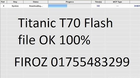 Titanic T70 Flash file OK 100% Teste