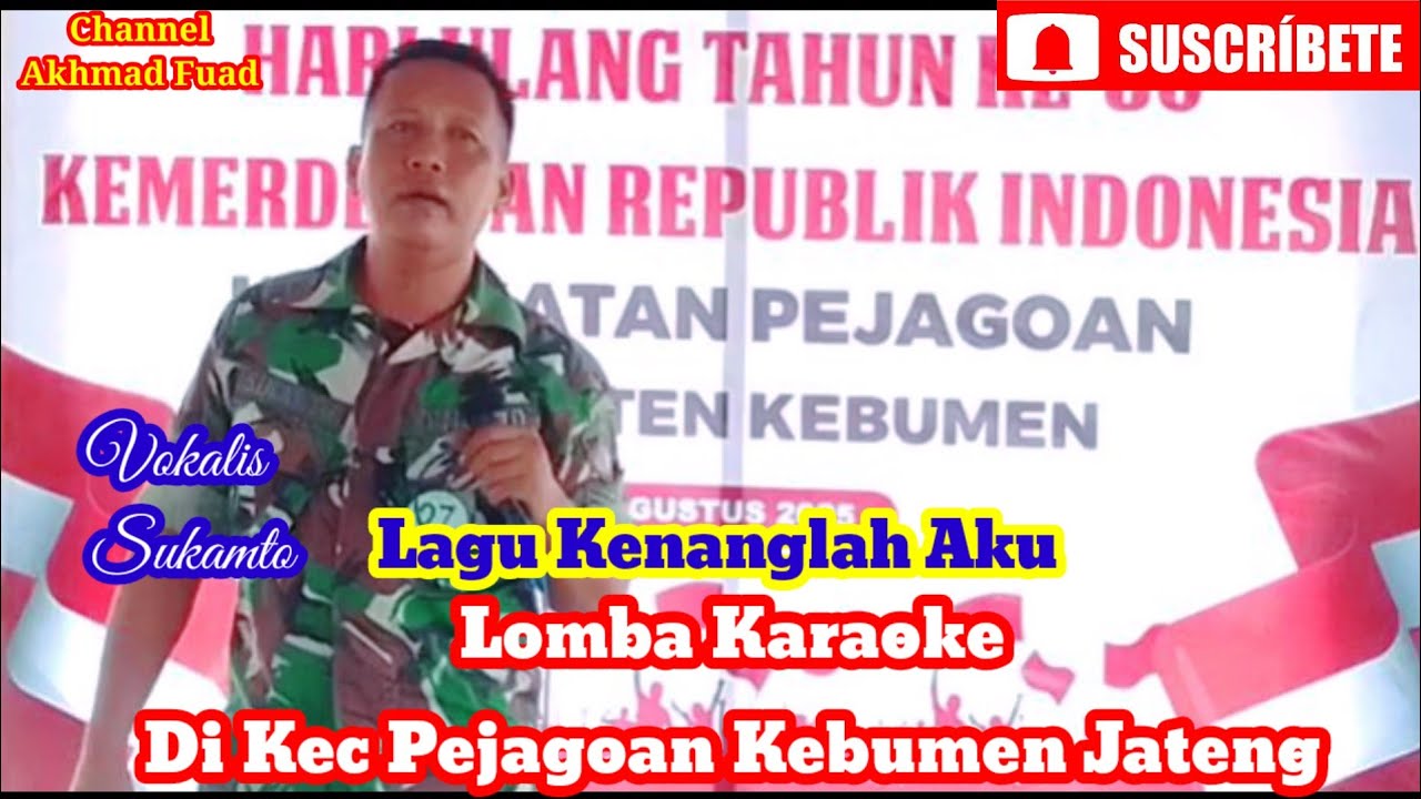 Lomba Karaoke Di Kec Pejagoan Lagu Kenanglah Aku || Sukamto