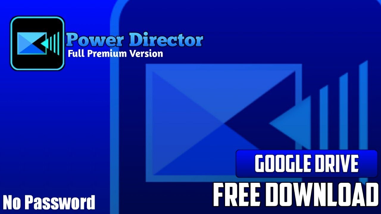 Power Director Premium Version || Download now for free