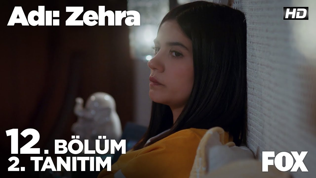 Adı: Zehra 12.Bölüm izle Adı: Zehra 12.Bölüm izle