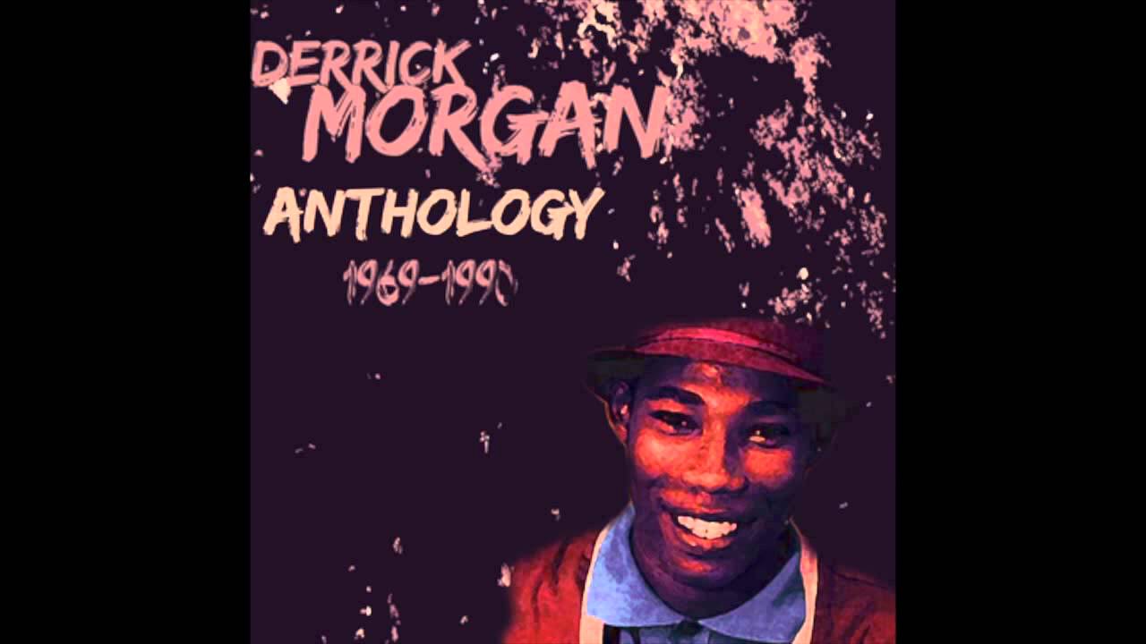 Derrick Morgan - Blazing Fire Derrick Morgan - Blazing Fire