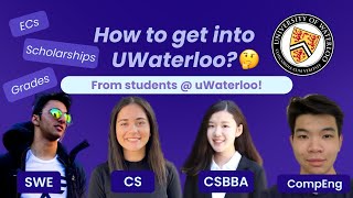How To Get Into UWaterloo 2021 (CS, SWE, CSBBA, CompEng, Schulich) | UniCon UW Panel